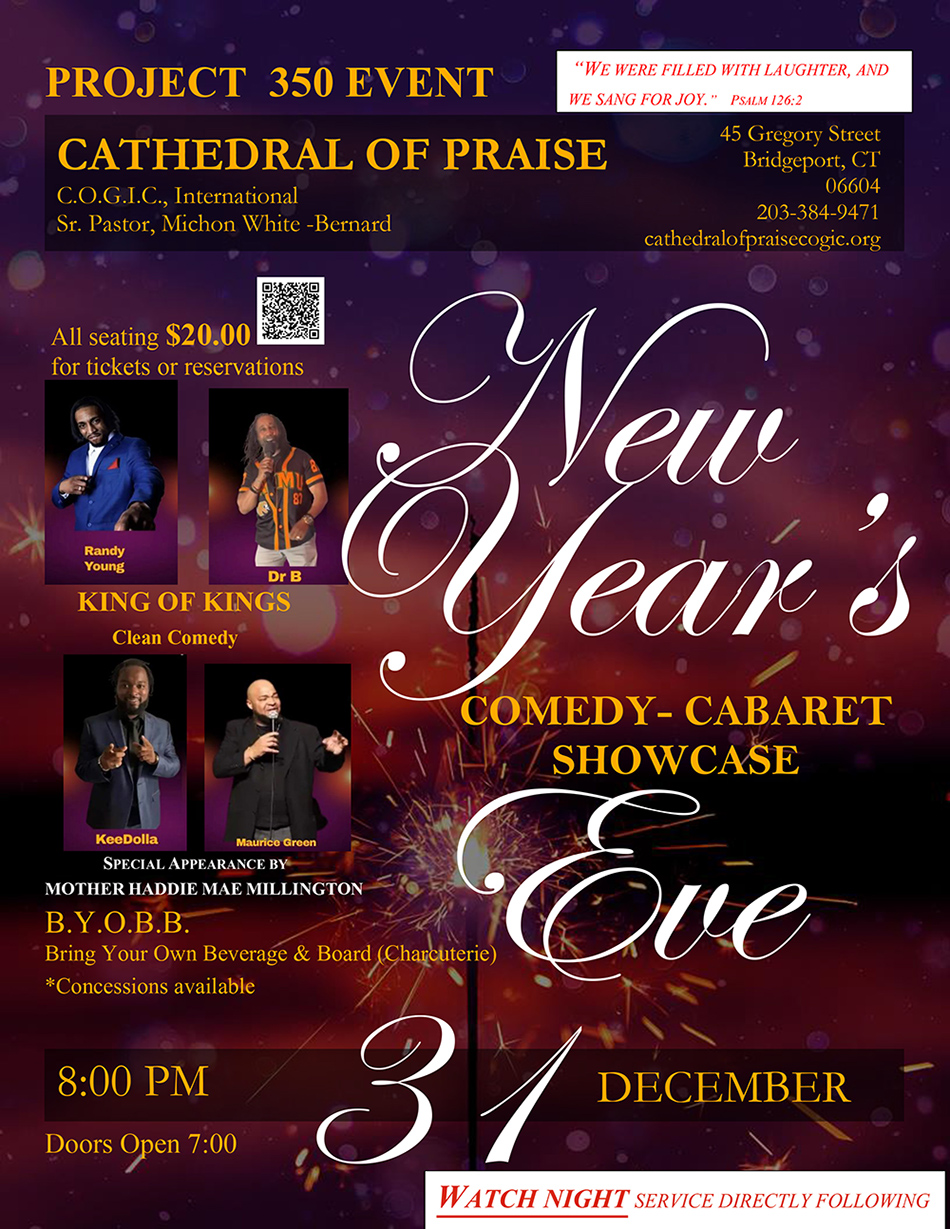 New Year’s Eve Comedy Show Cathedral of Praise C.O.G.I.C., Int'l